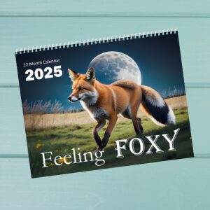 2025 Feeling Foxy 12 Month Calendar